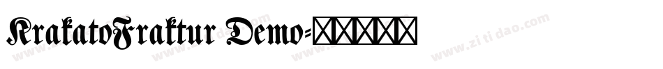 KrakatoFraktur Demo字体转换